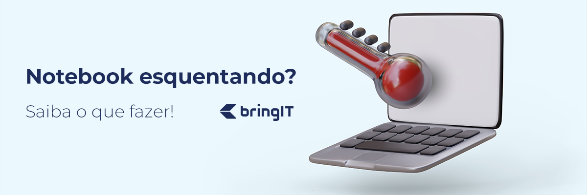 img_notebook_esquentando_saiba_o_que_fazer.jpg